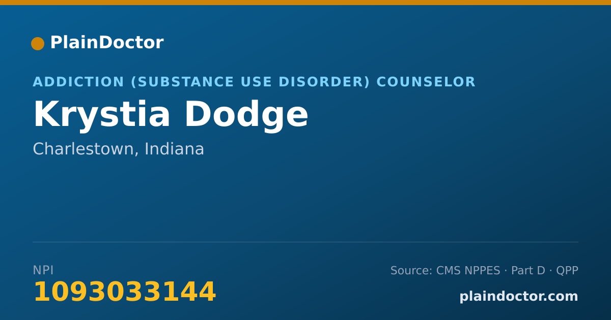Shareable card for Krystia Dodge - Addiction (Substance Use Disorder) Counselor, Charlestown, IN