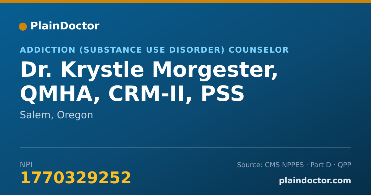 Shareable card for Krystle Morgester, QMHA, CRM-II, PSS - Addiction (Substance Use Disorder) Counselor, Salem, OR
