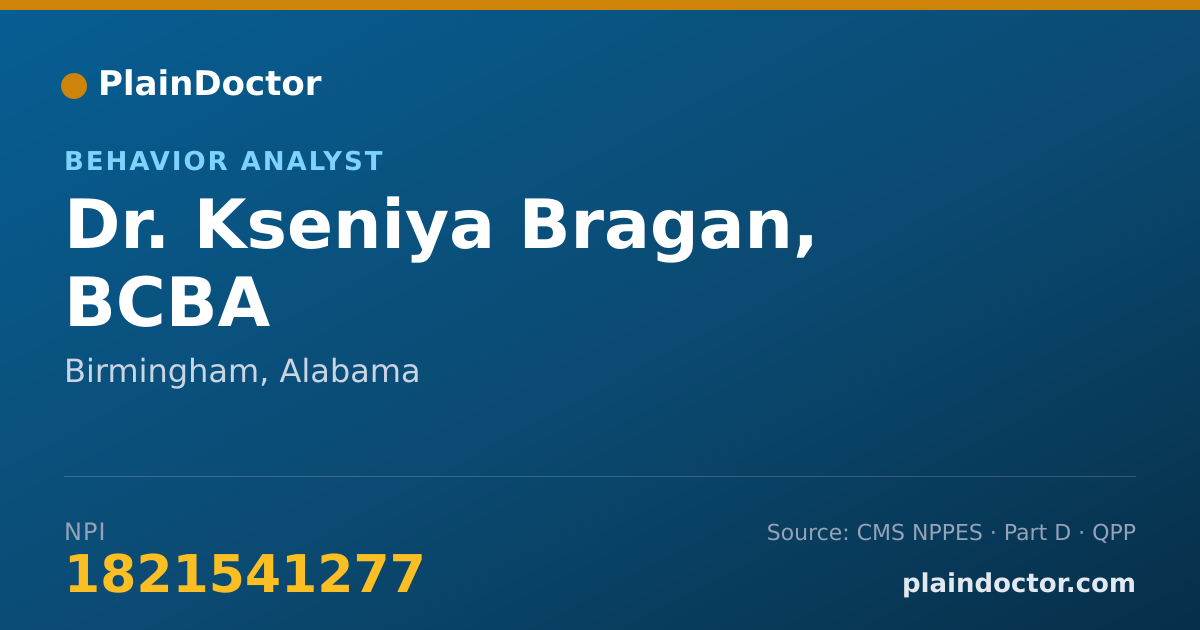 Shareable card for Kseniya Bragan, BCBA - Behavior Analyst, Birmingham, AL