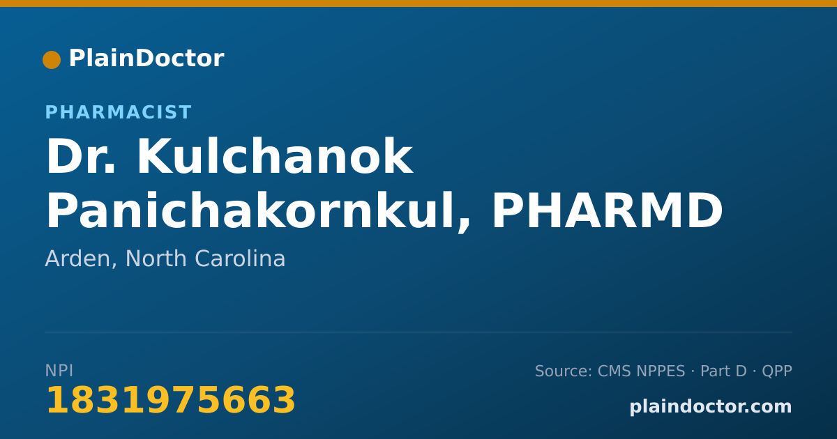 Shareable card for Kulchanok Panichakornkul, PHARMD - Pharmacist, Arden, NC