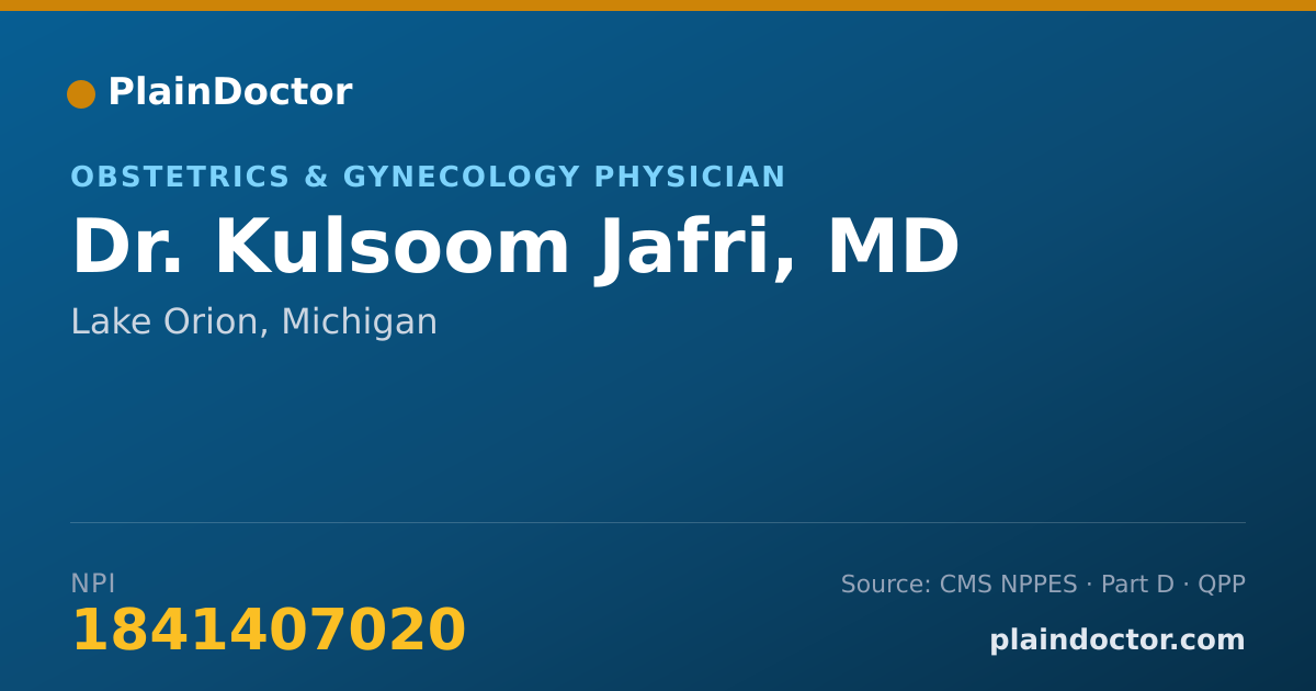 Shareable card for Kulsoom Jafri, MD - Obstetrics & Gynecology Physician, Lake Orion, MI