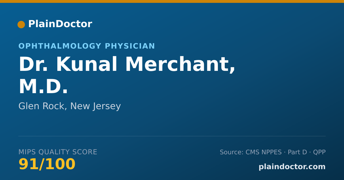 Shareable card for Kunal Merchant, M.D. - Ophthalmology Physician, Glen Rock, NJ