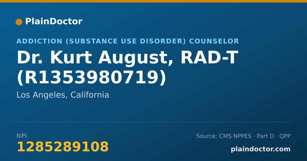 Shareable card for Kurt August, RAD-T (R1353980719) - Addiction (Substance Use Disorder) Counselor, Los Angeles, CA