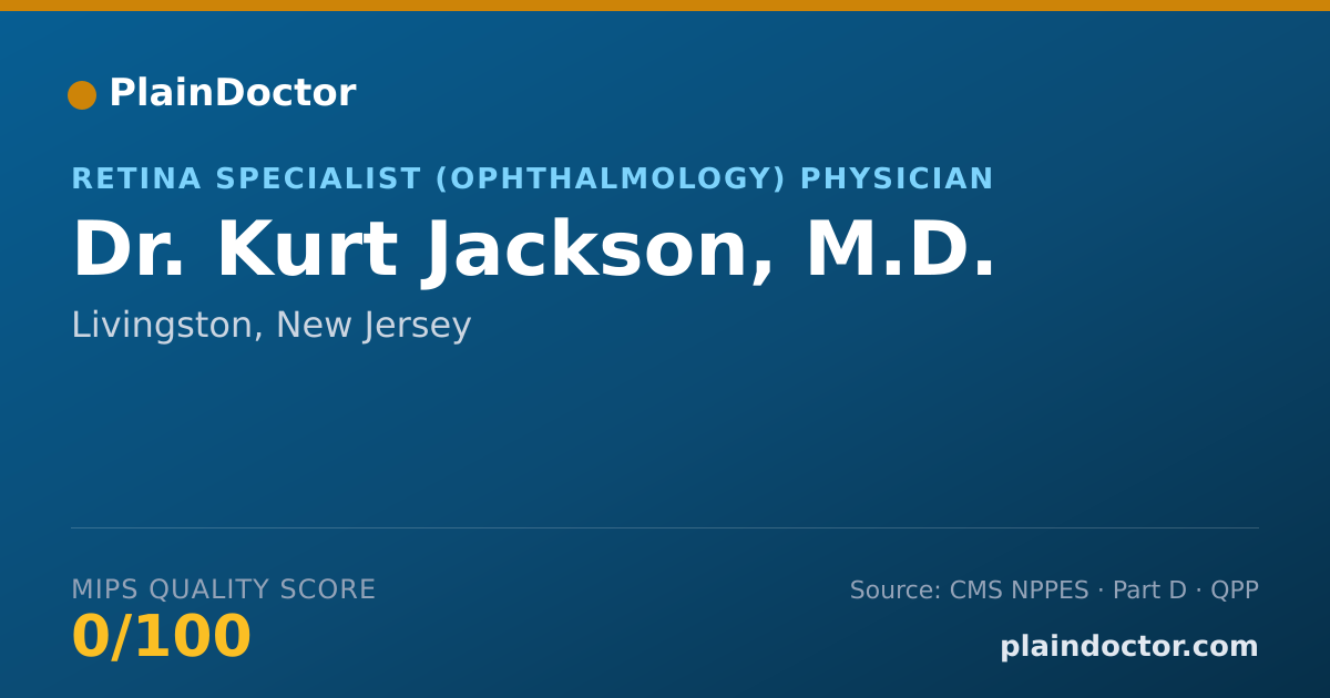 Shareable card for Kurt Jackson, M.D. - Retina Specialist (Ophthalmology) Physician, Livingston, NJ
