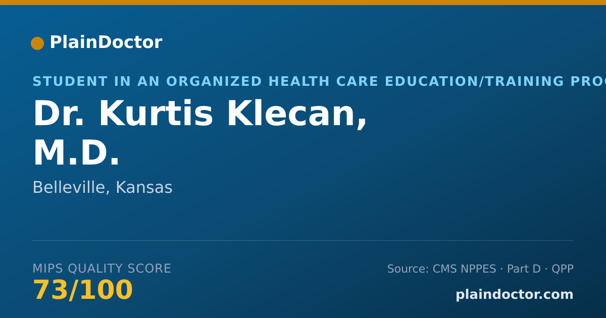 Shareable card for Kurtis Klecan, M.D. - Student in an Organized Health Care Education/Training Program, Belleville, KS