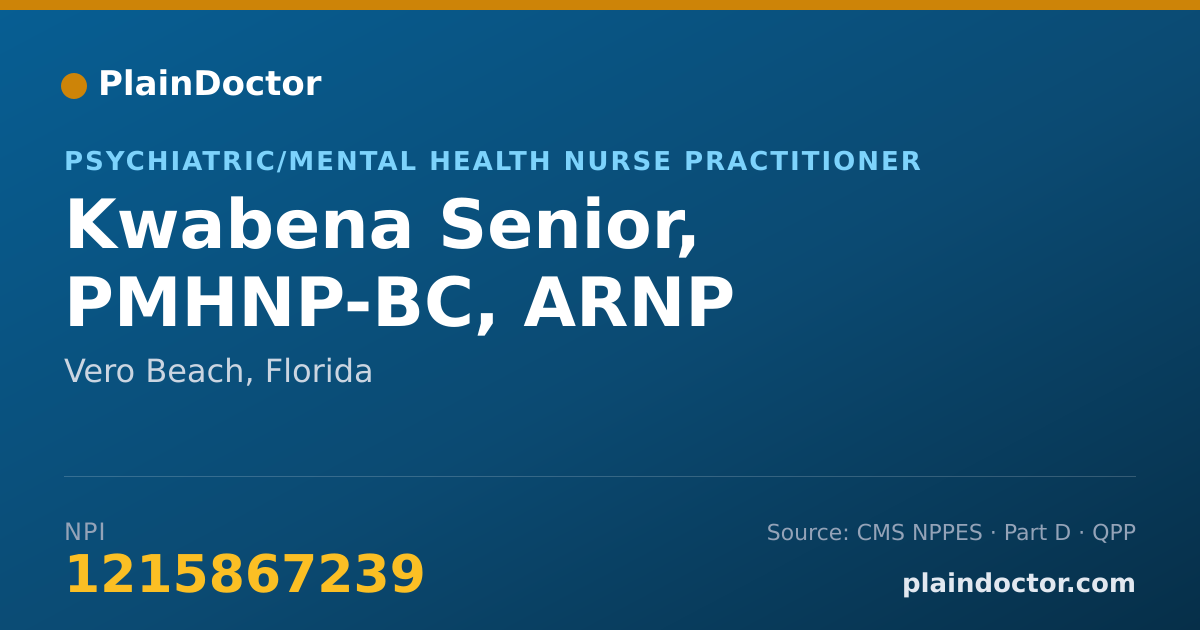 Shareable card for Kwabena Senior, PMHNP-BC, ARNP - Psychiatric/Mental Health Nurse Practitioner, Vero Beach, FL