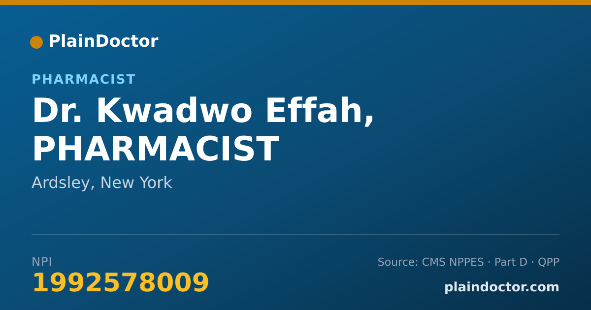 Shareable card for Kwadwo Effah, PHARMACIST - Pharmacist, Ardsley, NY