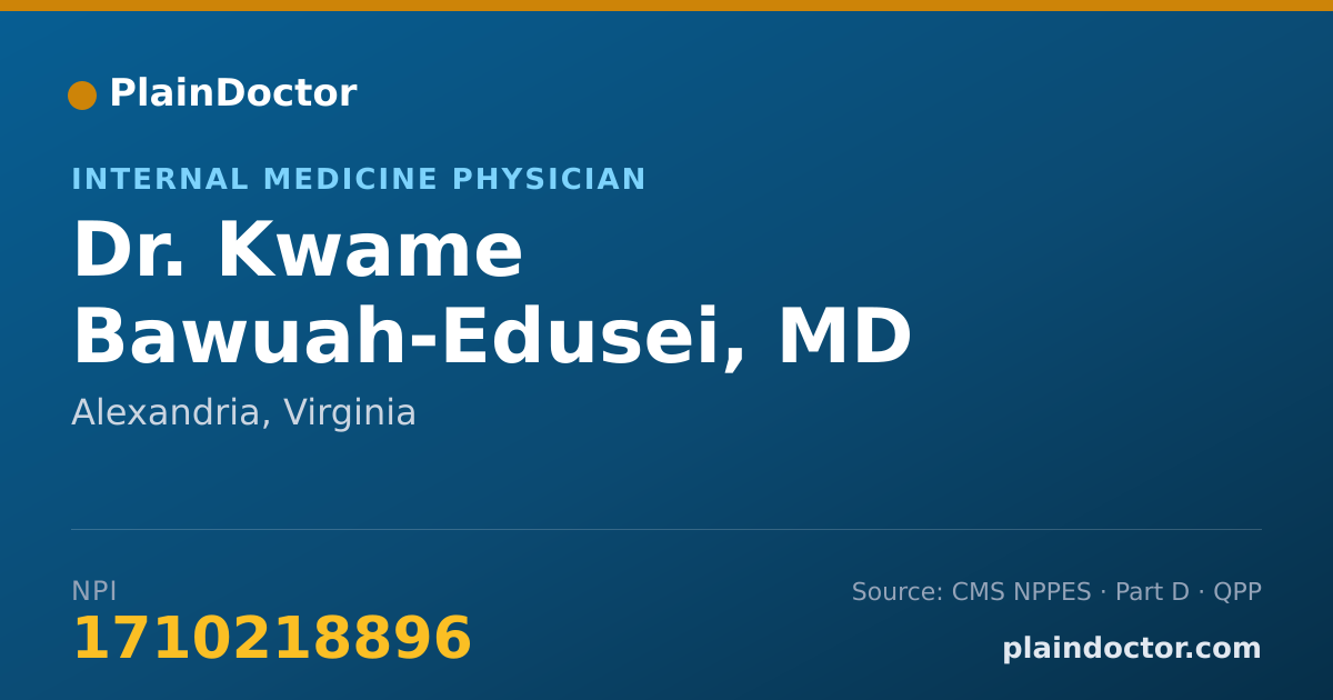 Shareable card for Kwame Bawuah-Edusei, MD - Internal Medicine Physician, Alexandria, VA
