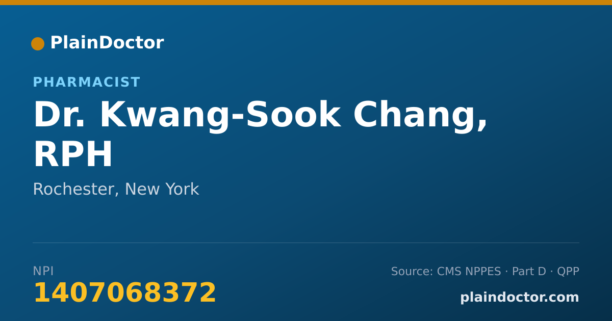 Shareable card for Kwang-Sook Chang, RPH - Pharmacist, Rochester, NY