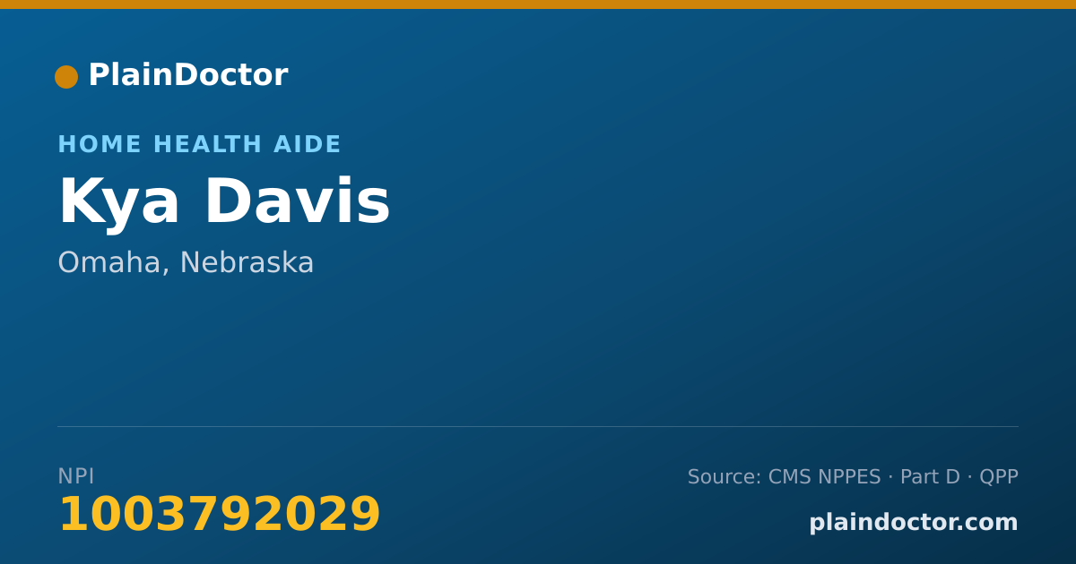 Shareable card for Kya Davis - Home Health Aide, Omaha, NE