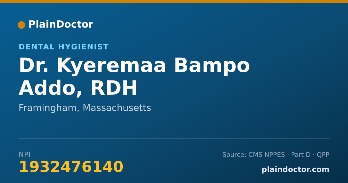 Shareable card for Kyeremaa Bampo Addo, RDH - Dental Hygienist, Framingham, MA