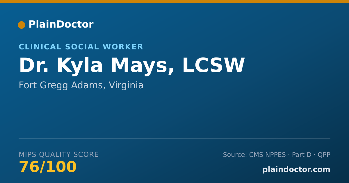 Shareable card for Kyla Mays, LCSW - Clinical Social Worker, Fort Gregg Adams, VA
