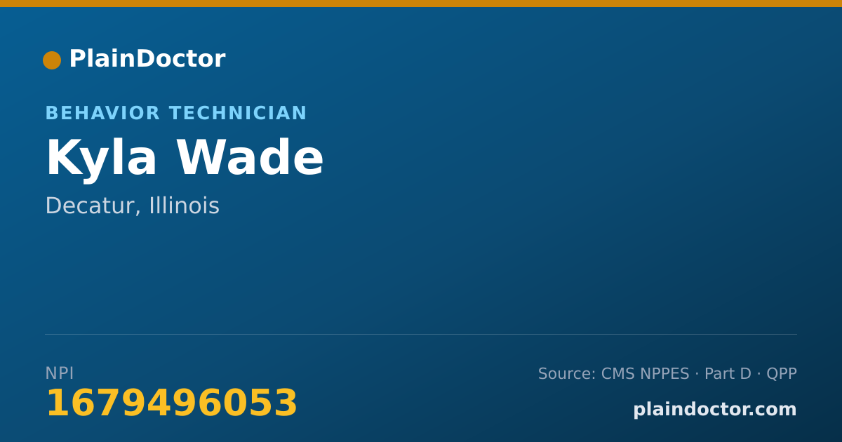 Shareable card for Kyla Wade - Behavior Technician, Decatur, IL