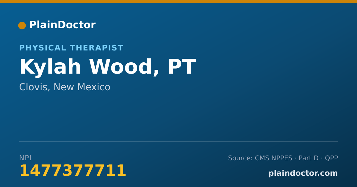 Shareable card for Kylah Wood, PT - Physical Therapist, Clovis, NM