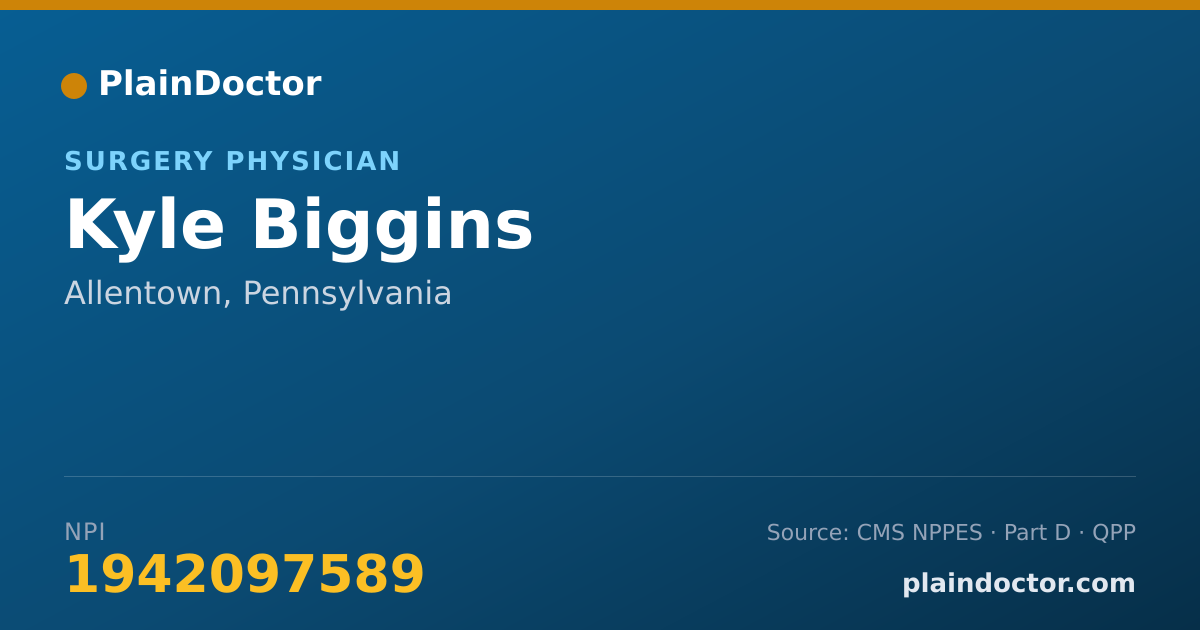 Shareable card for Kyle Biggins - Surgery Physician, Allentown, PA
