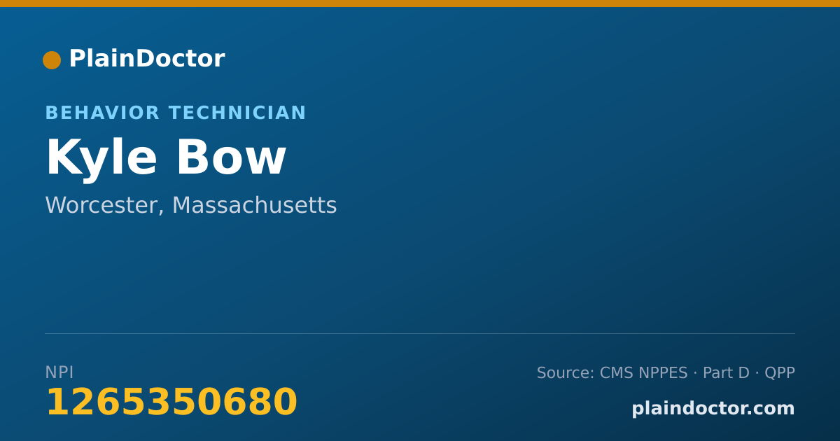 Shareable card for Kyle Bow - Behavior Technician, Worcester, MA