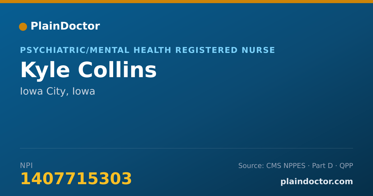 Shareable card for Kyle Collins - Psychiatric/Mental Health Registered Nurse, Iowa City, IA