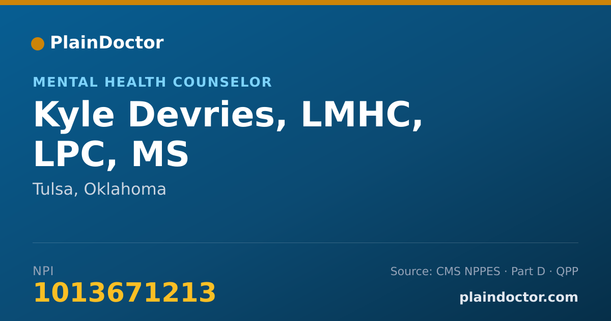 Shareable card for Kyle Devries, LMHC, LPC, MS - Mental Health Counselor, Tulsa, OK