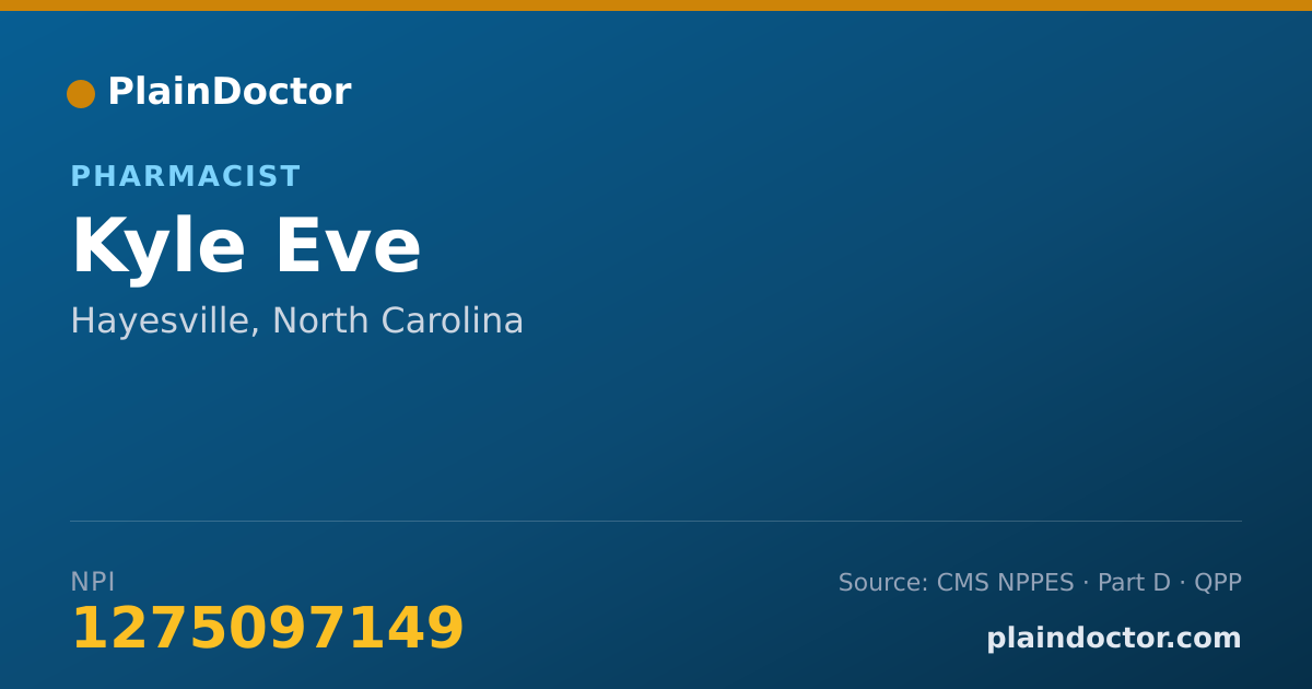 Shareable card for Kyle Eve - Pharmacist, Hayesville, NC