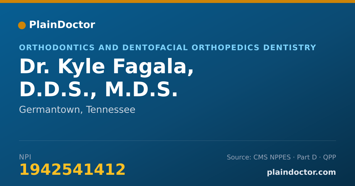 Shareable card for Kyle Fagala, D.D.S., M.D.S. - Orthodontics and Dentofacial Orthopedics Dentistry, Germantown, TN
