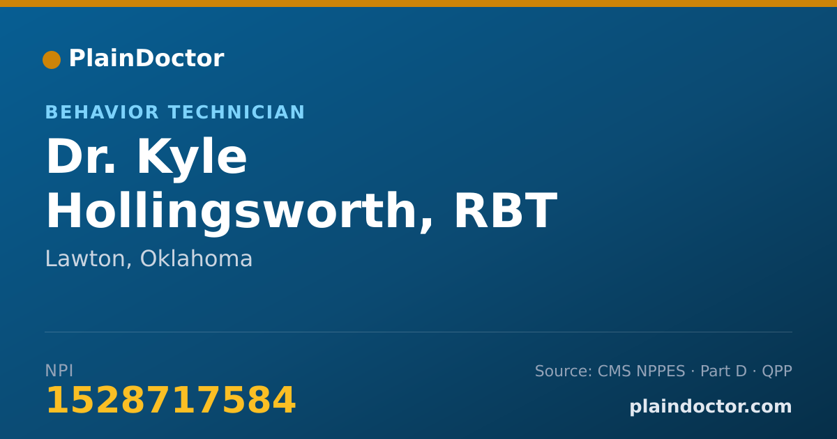 Shareable card for Kyle Hollingsworth, RBT - Behavior Technician, Lawton, OK