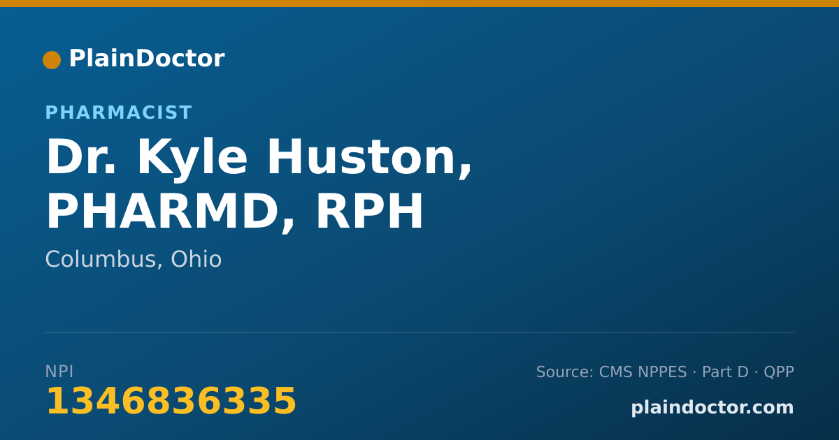 Shareable card for Kyle Huston, PHARMD, RPH - Pharmacist, Columbus, OH