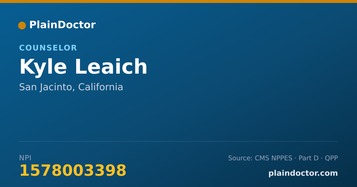 Shareable card for Kyle Leaich - Counselor, San Jacinto, CA