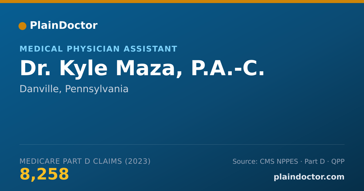 Shareable card for Kyle Maza, P.A.-C. - Medical Physician Assistant, Danville, PA