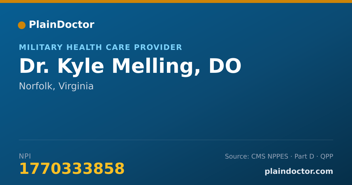 Shareable card for Kyle Melling, DO - Military Health Care Provider, Norfolk, VA