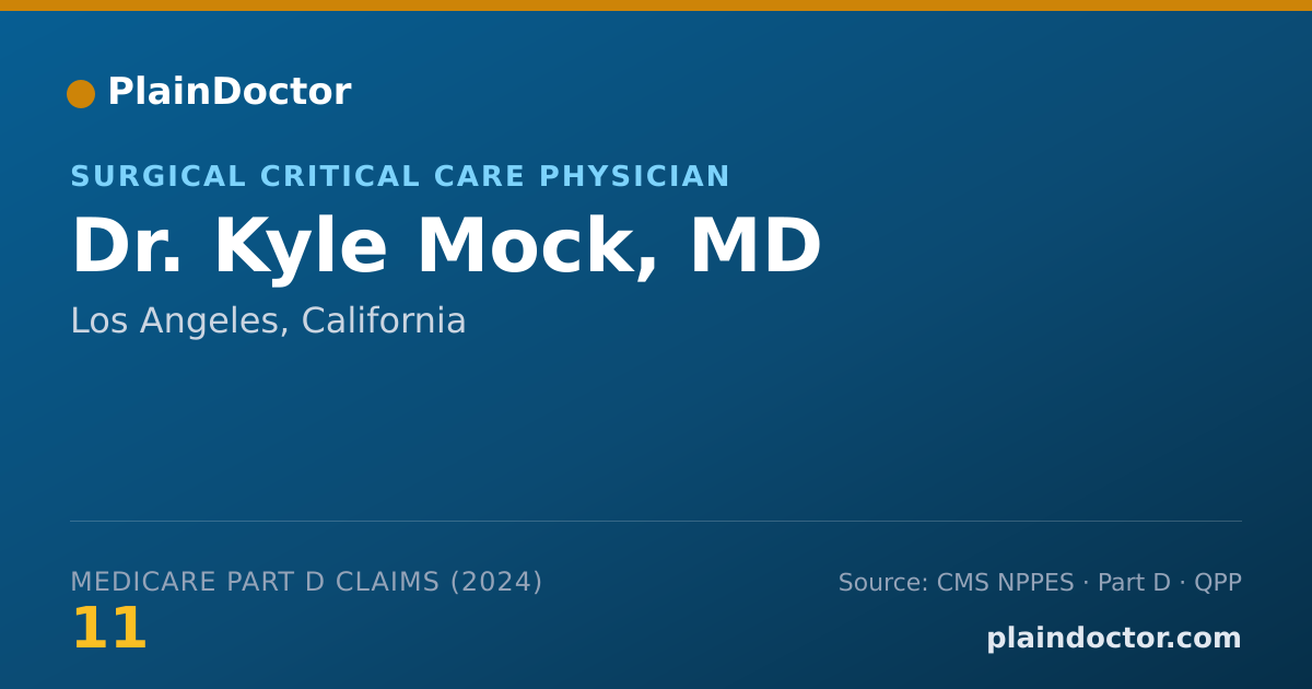 Shareable card for Kyle Mock, MD - Surgery Physician, Los Angeles, CA