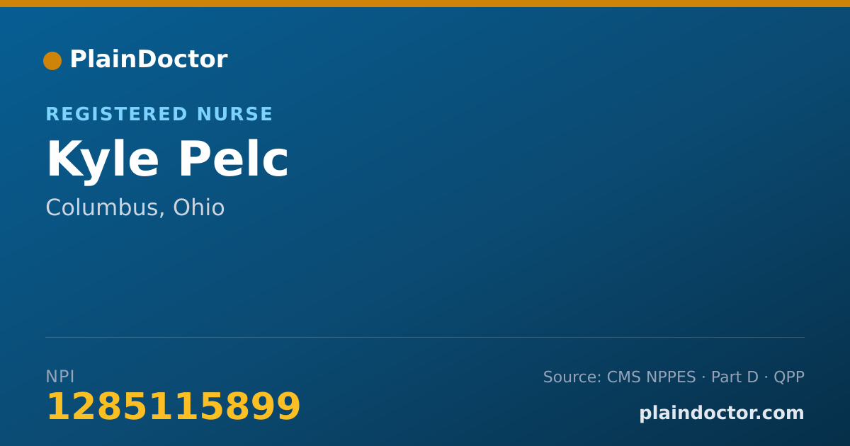 Shareable card for Kyle Pelc - Registered Nurse, Columbus, OH