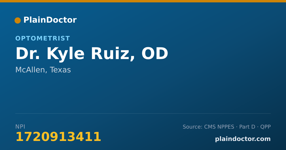 Shareable card for Kyle Ruiz, OD - Optometrist, McAllen, TX
