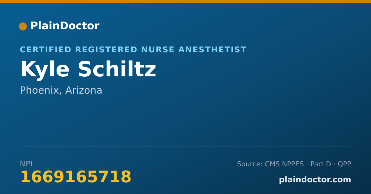 Shareable card for Kyle Schiltz - Certified Registered Nurse Anesthetist, Phoenix, AZ