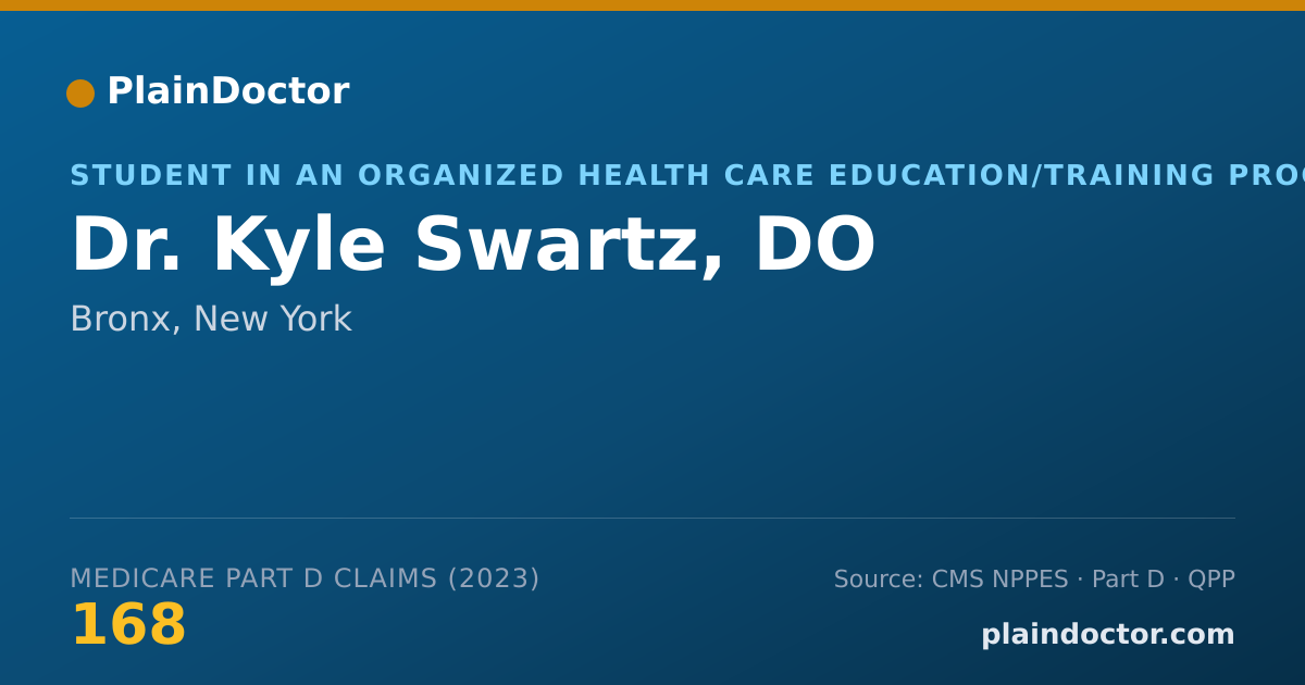 Shareable card for Kyle Swartz, DO - Student in an Organized Health Care Education/Training Program, Bronx, NY
