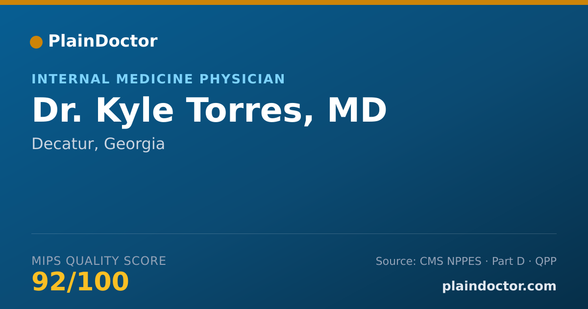 Shareable card for Kyle Torres, MD - Internal Medicine Physician, Decatur, GA