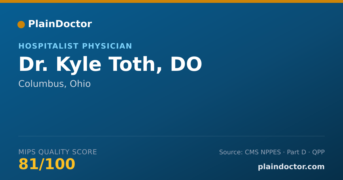 Shareable card for Kyle Toth, DO - Hospitalist Physician, Columbus, OH