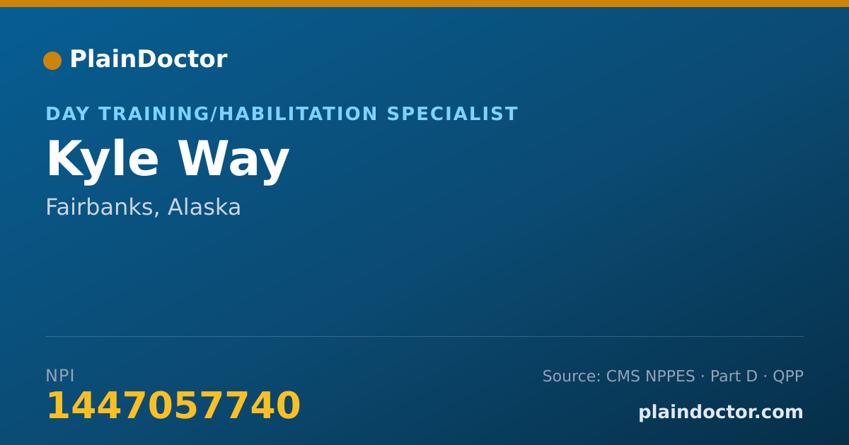 Shareable card for Kyle Way - Day Training/Habilitation Specialist, Fairbanks, AK
