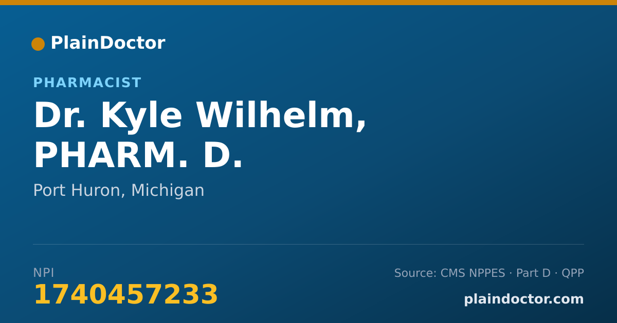 Shareable card for Kyle Wilhelm, PHARM. D. - Pharmacist, Port Huron, MI