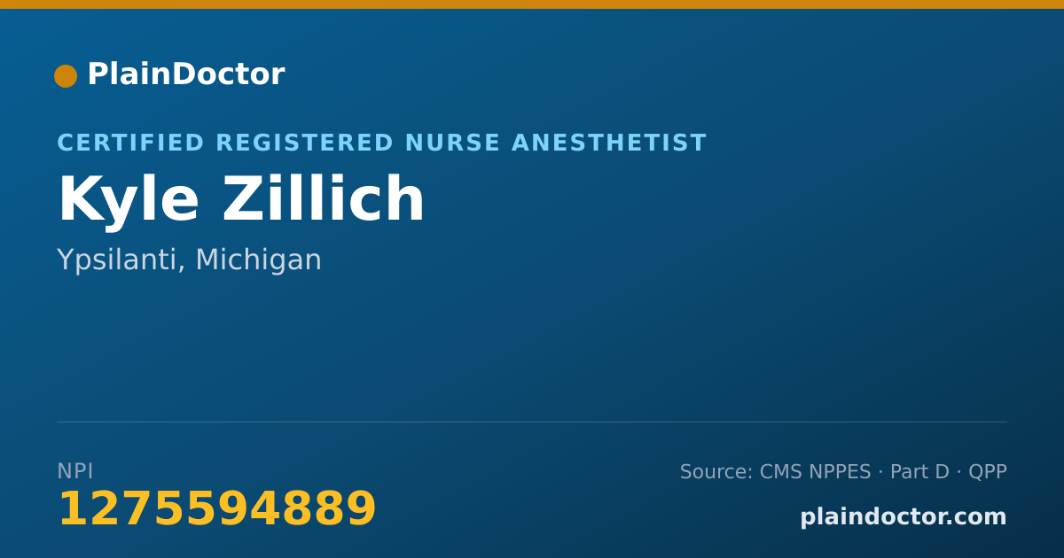 Shareable card for Kyle Zillich - Certified Registered Nurse Anesthetist, Ypsilanti, MI
