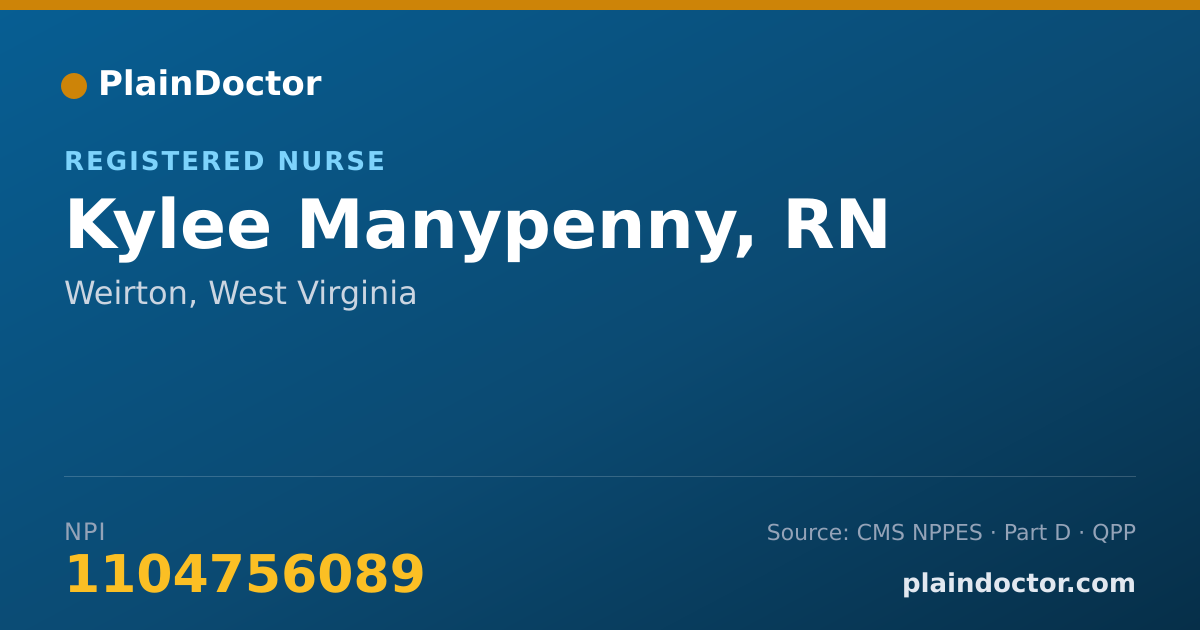 Shareable card for Kylee Manypenny, RN - Registered Nurse, Weirton, WV
