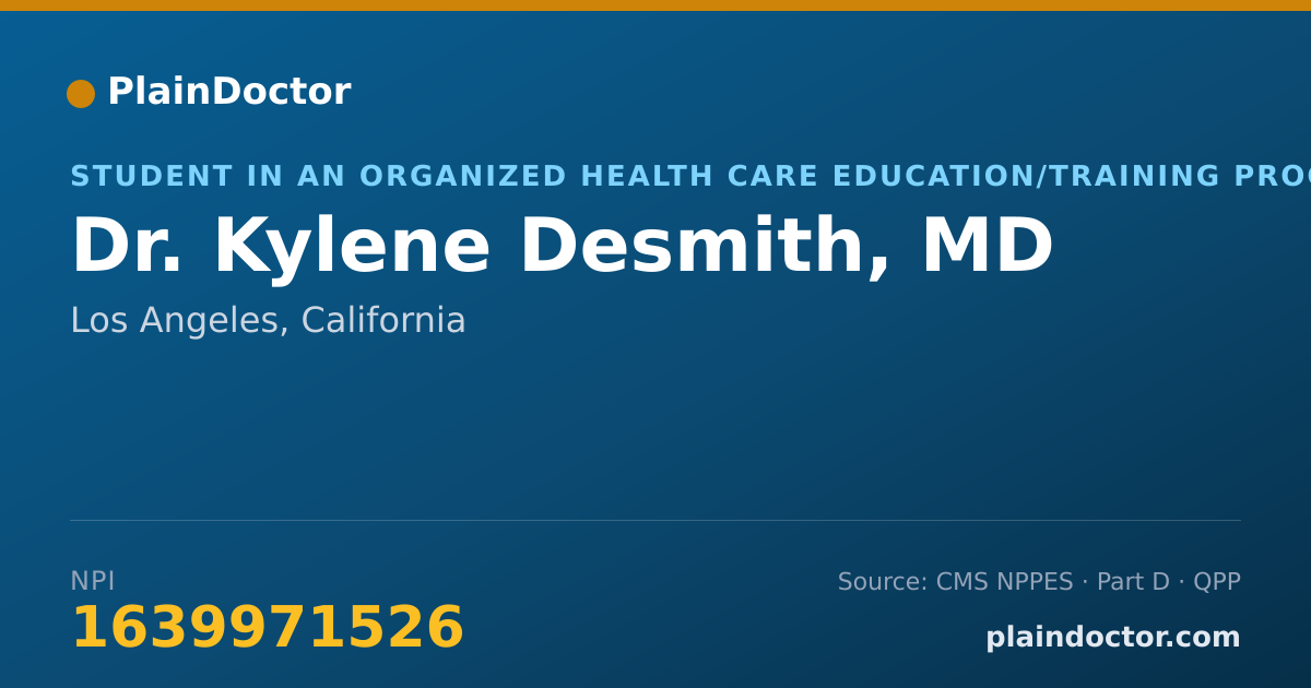 Shareable card for Kylene Desmith, MD - Student in an Organized Health Care Education/Training Program, Los Angeles, CA