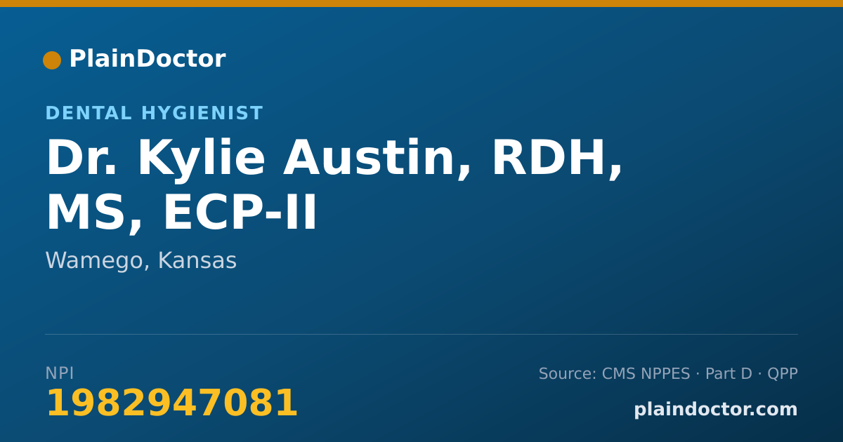 Shareable card for Kylie Austin, RDH, MS, ECP-II - Dental Hygienist, Wamego, KS