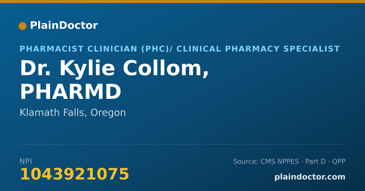Shareable card for Kylie Collom, PHARMD - Pharmacist Clinician (PhC)/ Clinical Pharmacy Specialist, Klamath Falls, OR