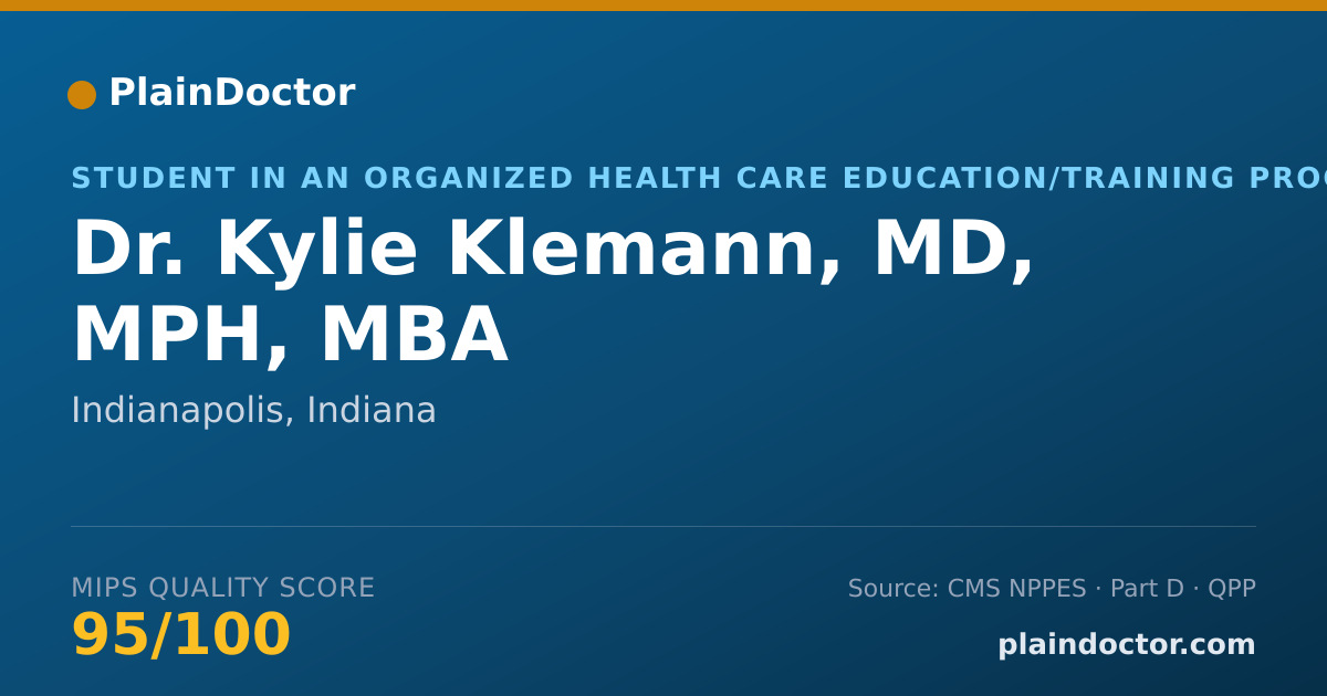 Shareable card for Kylie Klemann, MD, MPH, MBA - Student in an Organized Health Care Education/Training Program, Indianapolis, IN