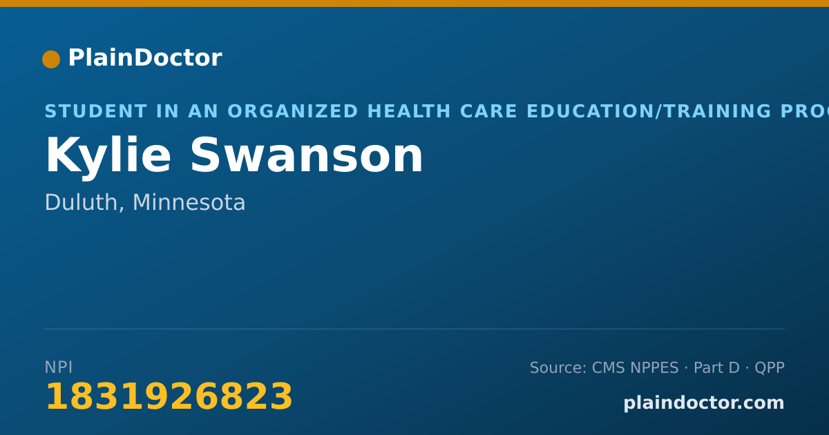 Shareable card for Kylie Swanson - Student in an Organized Health Care Education/Training Program, Duluth, MN