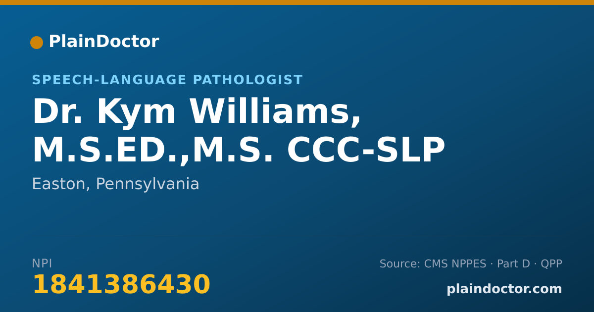 Shareable card for Kym Williams, M.S.ED.,M.S. CCC-SLP - Speech-Language Pathologist, Easton, PA
