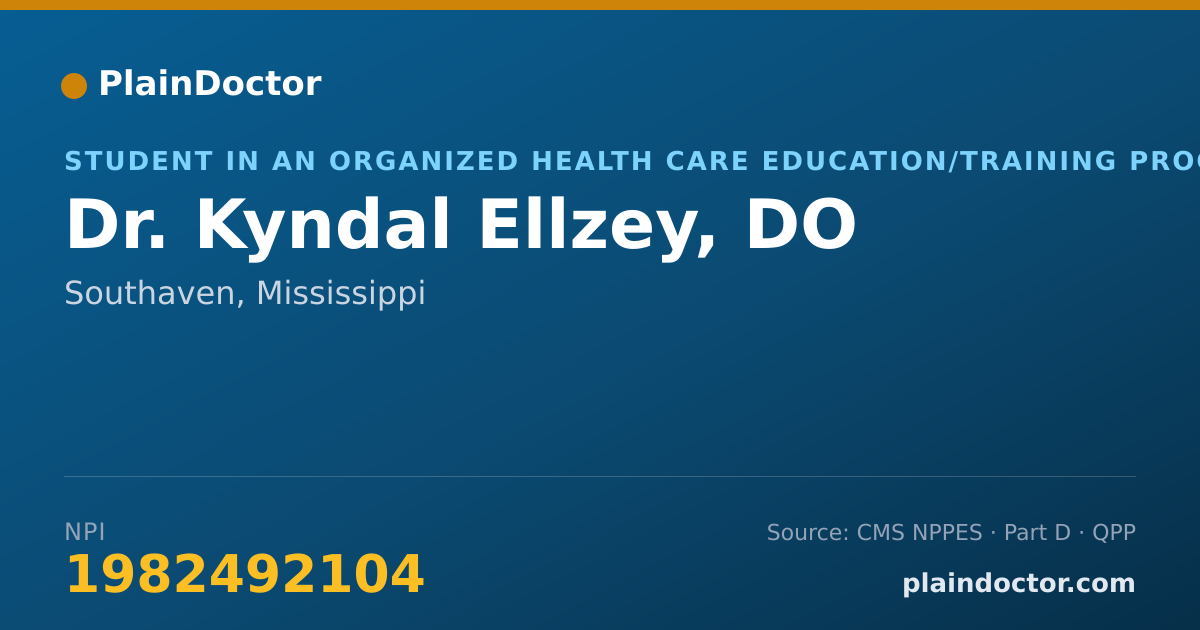 Shareable card for Kyndal Ellzey, DO - Student in an Organized Health Care Education/Training Program, Southaven, MS