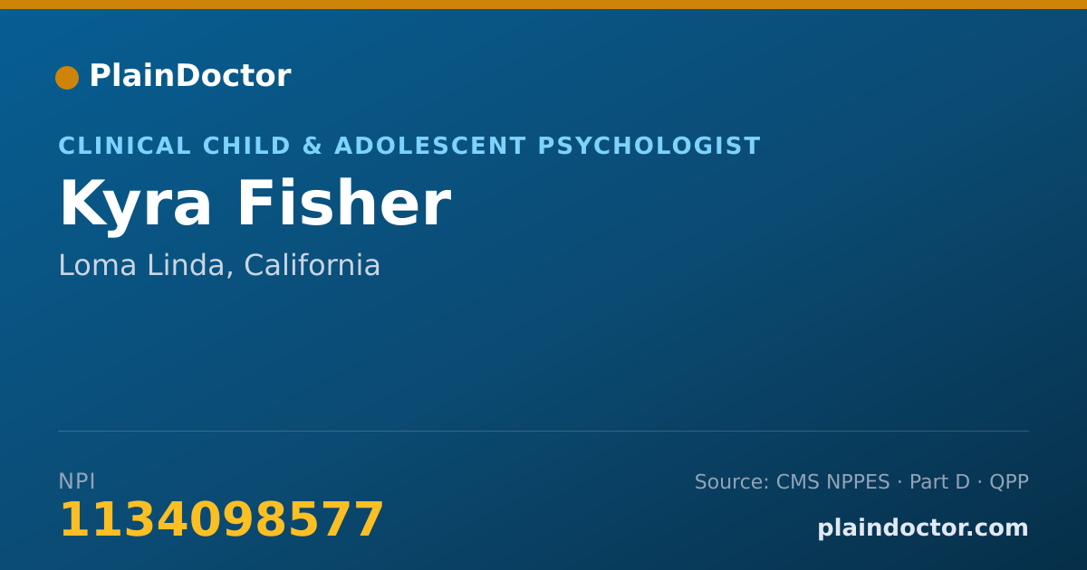 Shareable card for Kyra Fisher - Clinical Child & Adolescent Psychologist, Loma Linda, CA