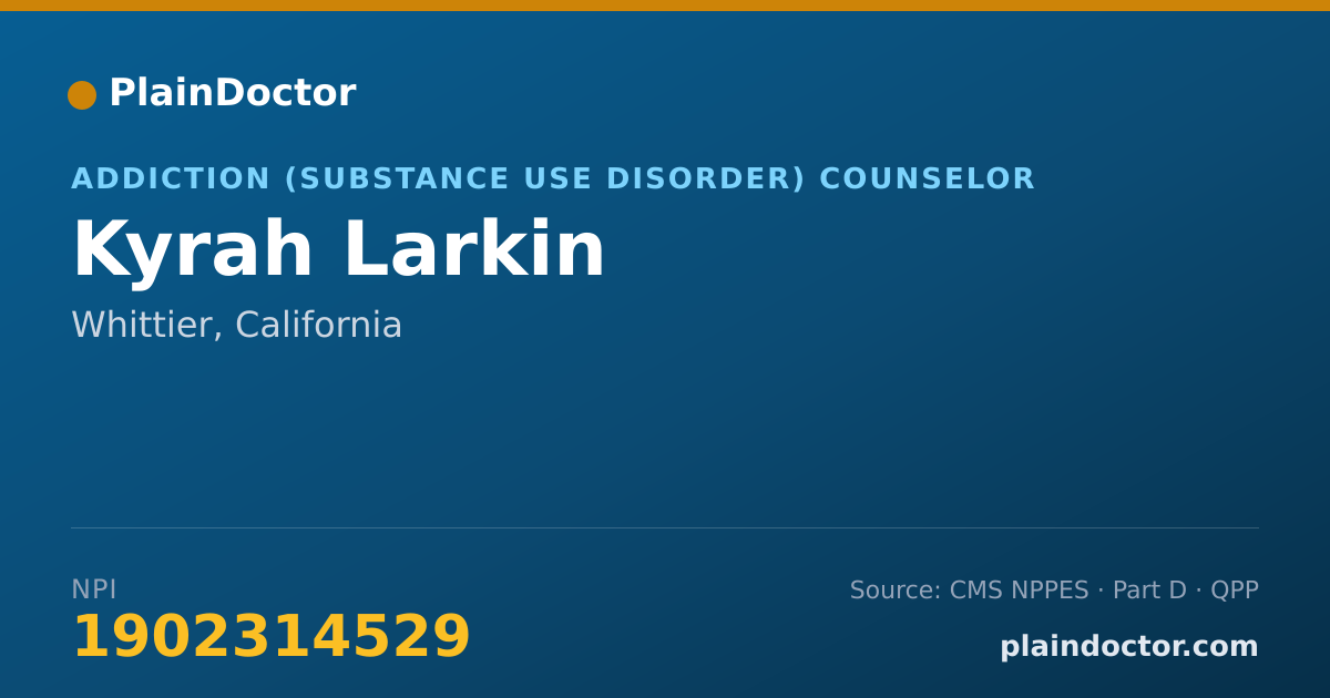 Shareable card for Kyrah Larkin - Addiction (Substance Use Disorder) Counselor, Whittier, CA