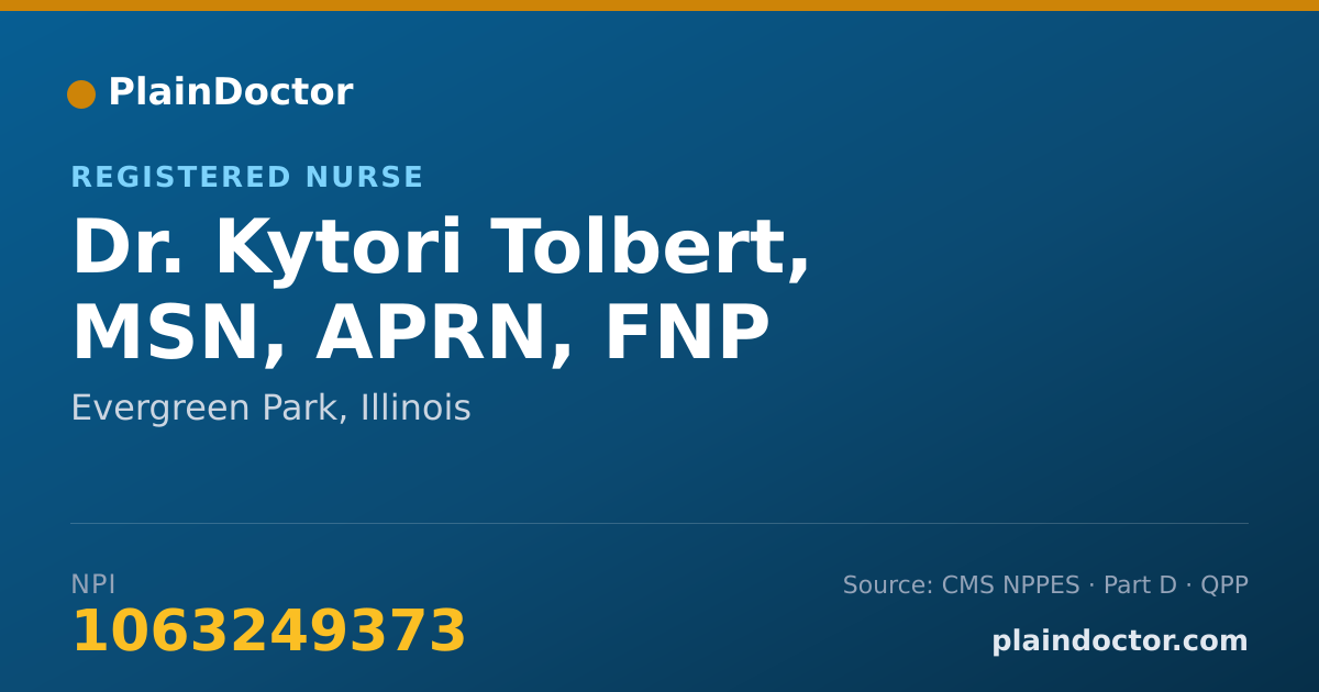 Shareable card for Kytori Tolbert, MSN, APRN, FNP - Registered Nurse, Evergreen Park, IL